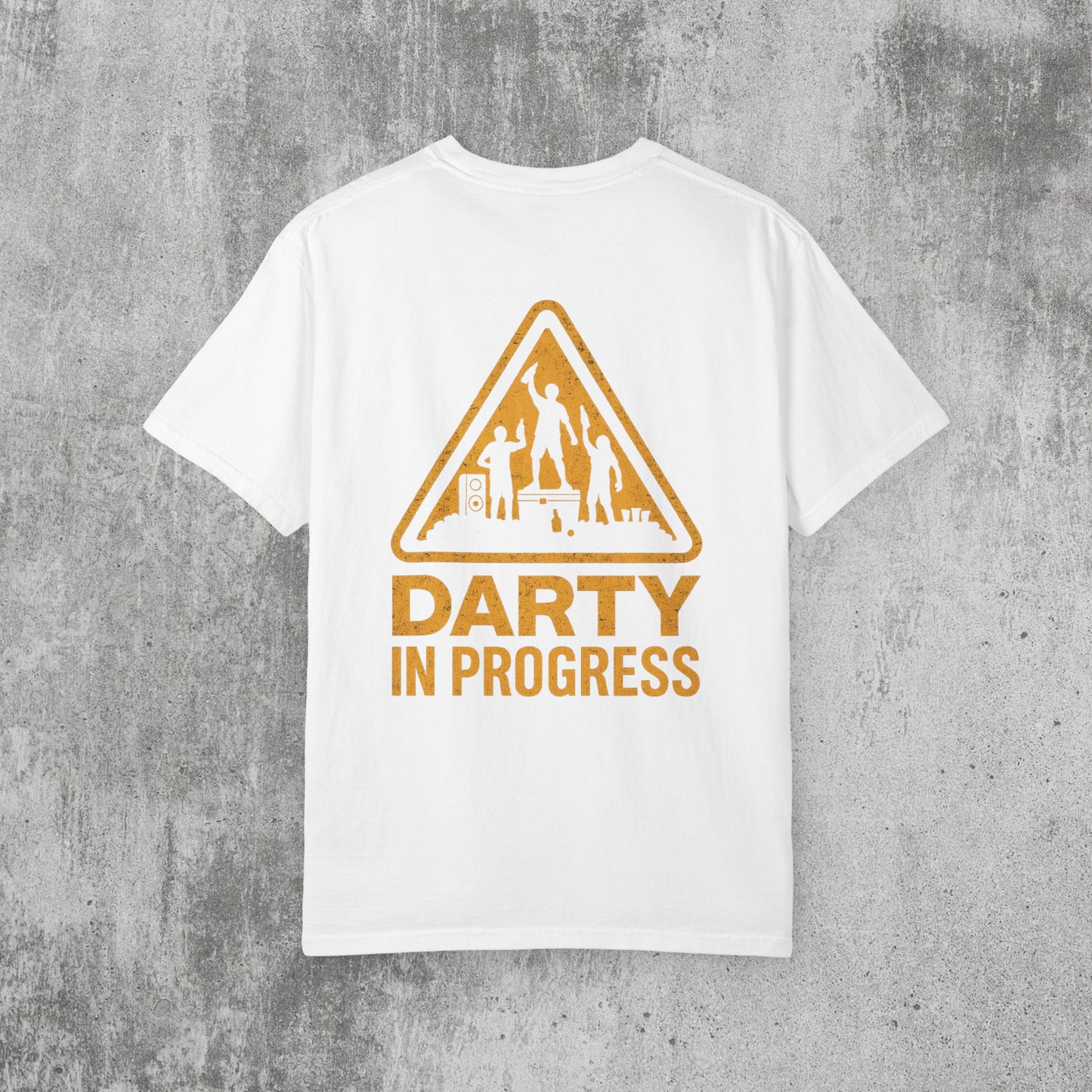 Darty In Progress T-Shirt