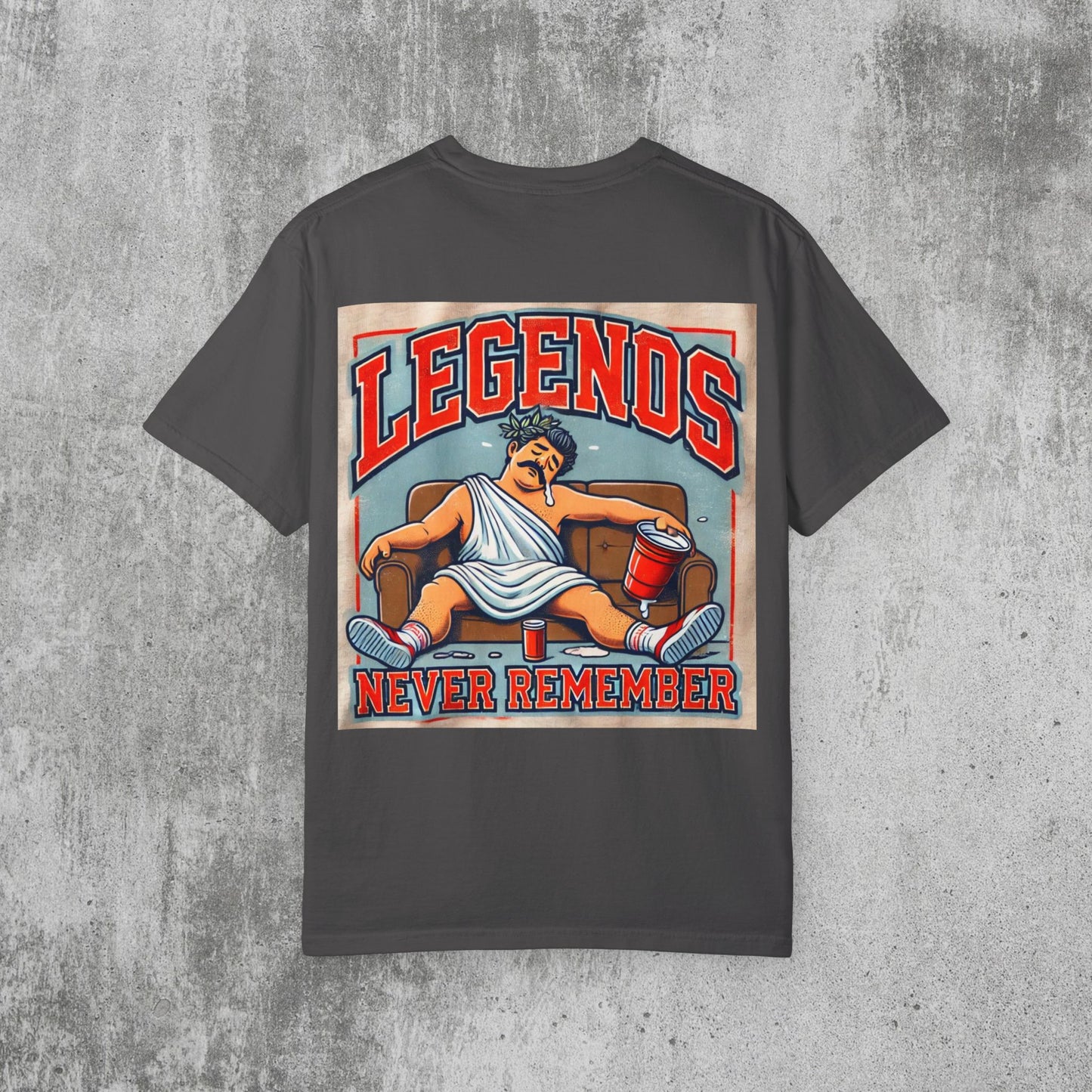 Legends Never Remember Toga Party Tee