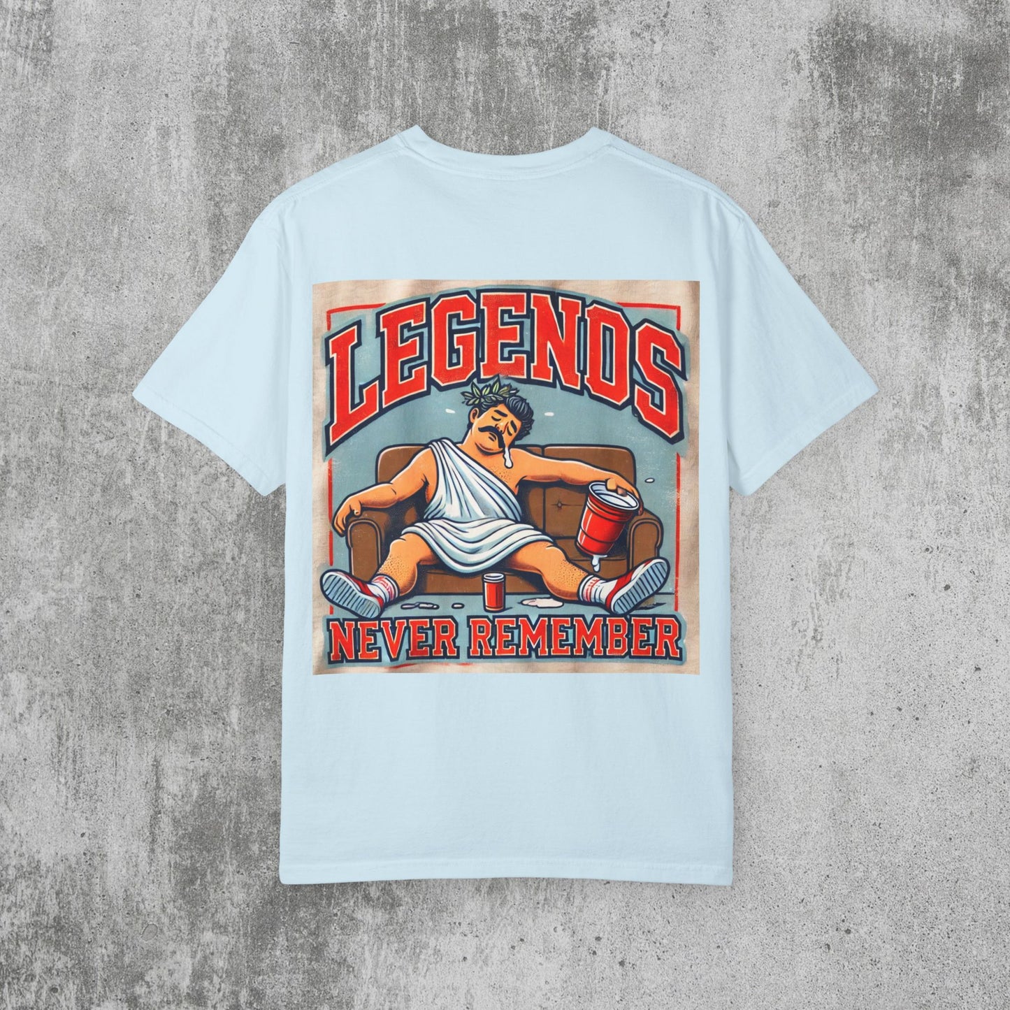 Legends Never Remember Toga Party Tee
