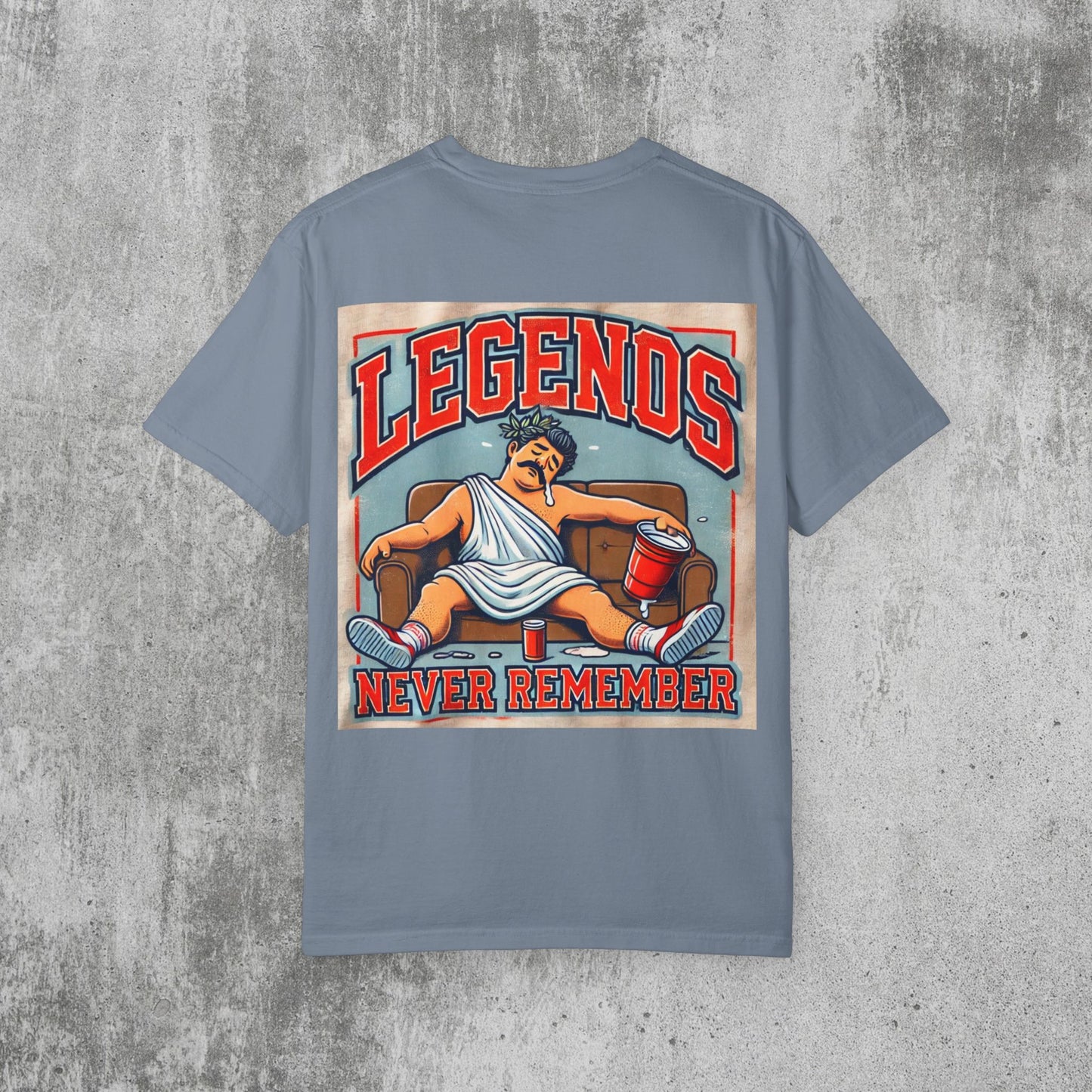Legends Never Remember Toga Party Tee