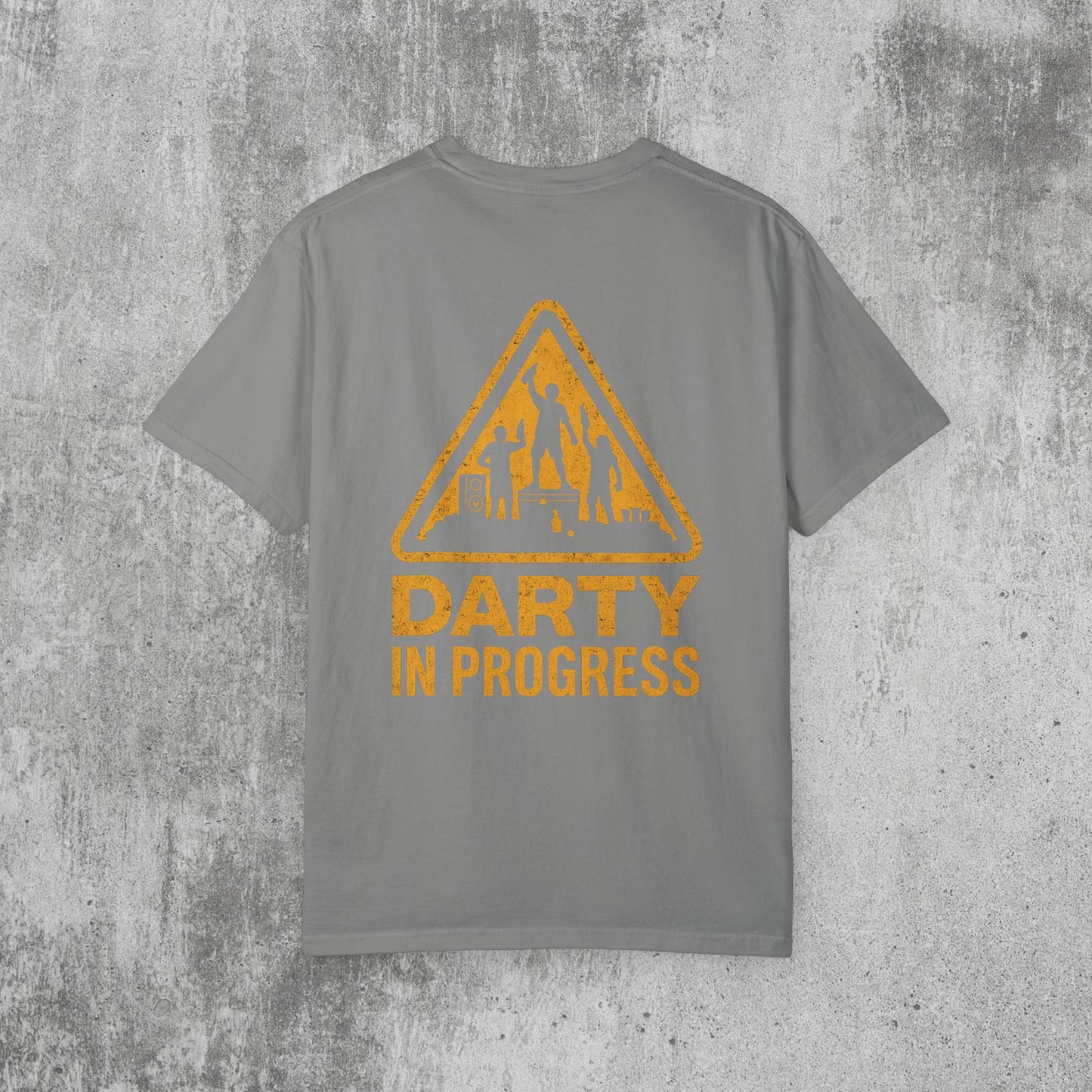 Darty In Progress T-Shirt
